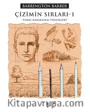 Çizimin Sırları -1 <br /> Temel Karakalem Teknikleri