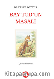Bay Tod’un Masalı