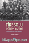Tirebolu Eğitim Tarihi - Sıbyan Mektebinden İletişim Fakültesine