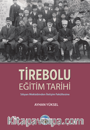 Tirebolu Eğitim Tarihi - Sıbyan Mektebinden İletişim Fakültesine