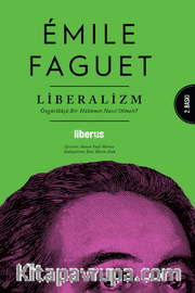 Liberalizm <br /> Özgürlükçü Bir Hükümet Nasıl Olmalı?