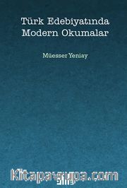 Türk Edebiyatında Modern Okumalar