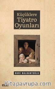 Küçüklere Tiyatro Oyunları