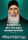 Mürşid-İ Kamilullah Hasani Sani’den Hakk Ve Hakikat Yolu