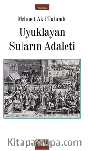 Uyuklayan Surların Adaleti