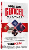 2022 KPSS Güncel Olaylar Kitapçığı
