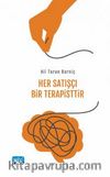 Her Satışçı Bir Terapisttir