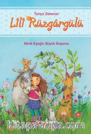 Lili Rüzgargülü <br /> Minik Eşeğin Büyük Başarısı