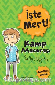 İşte Mert! / Kamp Macerası - Kurallara Uymak