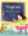 Müge’nin Muhteşem Planı