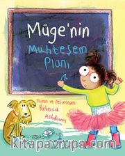 Müge’nin Muhteşem Planı
