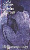 Pantolon İstiyordum -1