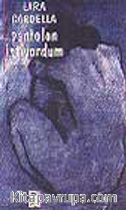 Pantolon İstiyordum -1
