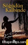 Söğüdün Kalbinde
