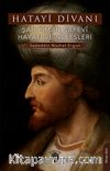 Hatayî Divanı & Şah İsmail Safevî Hayatı ve Nefesleri
