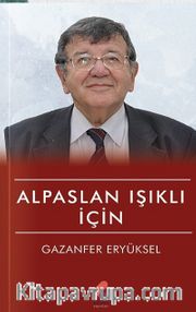 Alpaslan Işıklı İçin