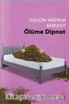 Ölüme Dipnot