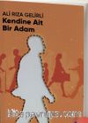 Kendine Ait Bir Adam