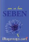 Seben & Sen ve Ben