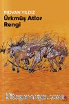 Ürkmüş Atlar Rengi