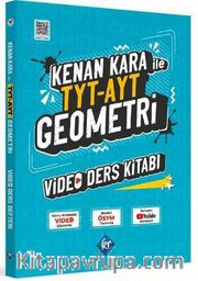 Kenan Kara İle TYT-AYT Geometri Video Ders Kitabı