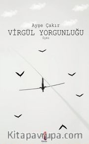 Virgül Yorgunluğu