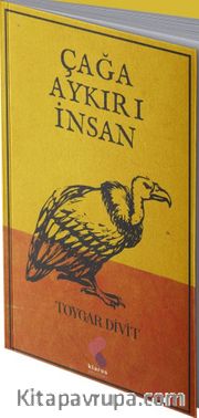 Çağa Aykırı İnsan