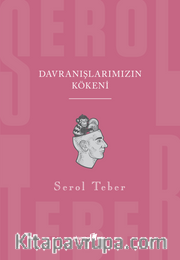 Davranışlarımızın Kökeni
