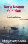 Karşı Kıyının Yalnızları