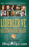 Liderler ve Gizlenen Gerçekler