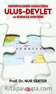 Emperyalizmin Kıskacında Ulus-Devlet ve Kuruluş Doktrini
