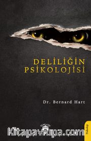 Deliliğin Psikolojisi