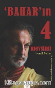 Bahar’ın 4 Mevsimi 