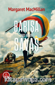 Barışa Son Veren Savaş