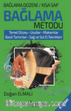 Bağlama Düzeni Bağlama Metodu- Kısa Sap