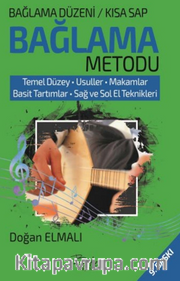 Bağlama Düzeni Bağlama Metodu- Kısa Sap