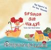 Şıp Şıpıdık Bir Hikaye