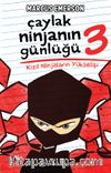 Çaylak Ninja'nın Günlüğü III / Kızıl Ninjaların Yükselişi