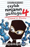 Çaylak Ninjanın Günlüğü IV / Chase’ın Oyunu
