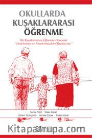 Okullarda Kuşaklararası Öğrenme