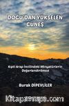 Doğu’dan Yükselen Güneş & Kıpti Arap İncilindeki Minyatürlerin Değerlendirilmesi