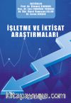 İşletme ve İktisat Araştırmaları