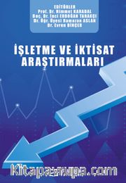 İşletme ve İktisat Araştırmaları