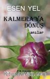 Kalmera'ya Dönüş