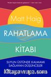 Rahatlama Kitabı & Suyun Üstünde Kalmamı Sağlayan Düşünceler