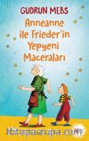 Anneanne ile Friederin Yepyeni Maceraları