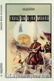 Yavuz'un Kırk Mührü