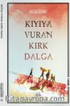Kıyıya Vuran Kırk Dalga