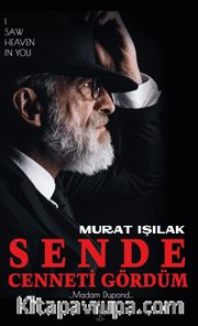 Sende Cenneti Gördüm