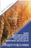 Tarım Işletmeciliğinde Sürdürülebilirlik Yaklaşımları ve Araştırmaları Çalıştayı 